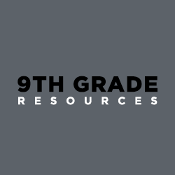 9th Grade Resources